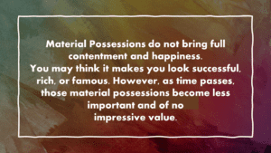 Material Possessions