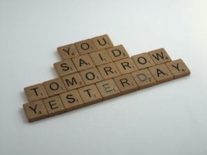 You Said Tomorrow, Yesterday