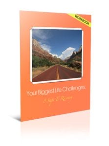 Your Biggest Life-Challenge Workbook